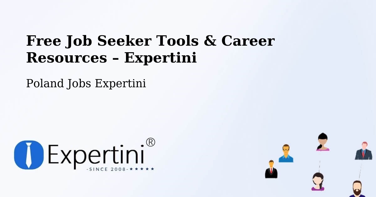 Free Job Seeker Tools & Career Resources – Kwilcz - Kwilcz, Poland Jobs Expertini